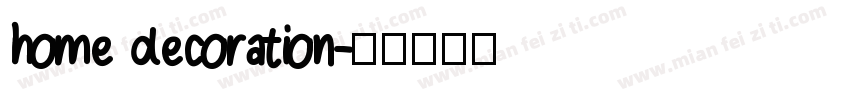home decoration字体转换